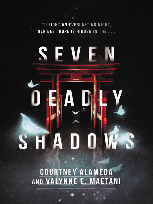 Title details for Seven Deadly Shadows by Courtney Alameda - Wait list